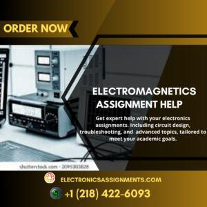 Electromagnetics Assignment Help