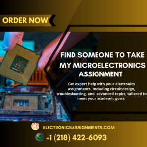 Find Someone To Take My Microelectronics Assignment