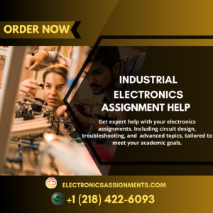 Industrial Electronics Assignment Help