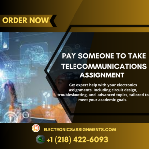 Pay Someone To Take Telecommunications Assignment